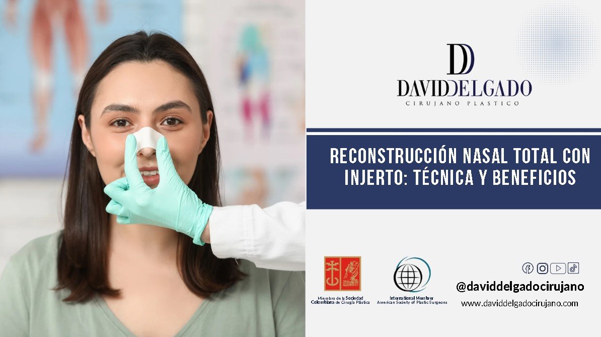 Reconstrucción nasal total con injerto