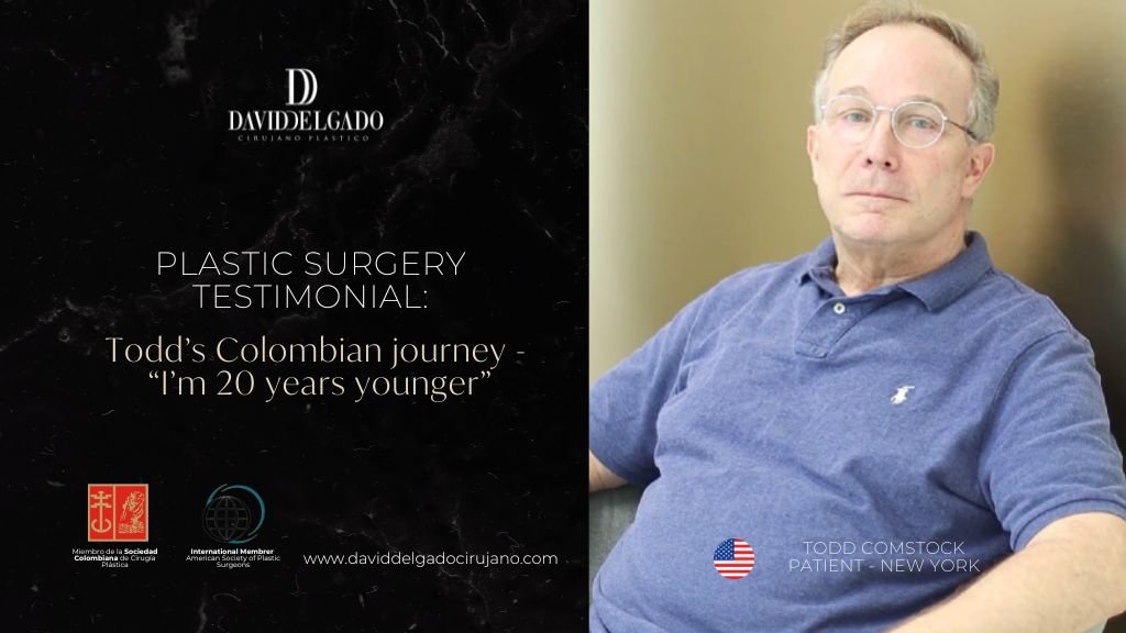 Plastic Surgery Testimonial from a U.S. Patient - Dr. David Delgado