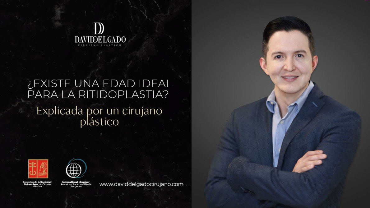 Edad para Ritidoplastia-Dr. David Delgado