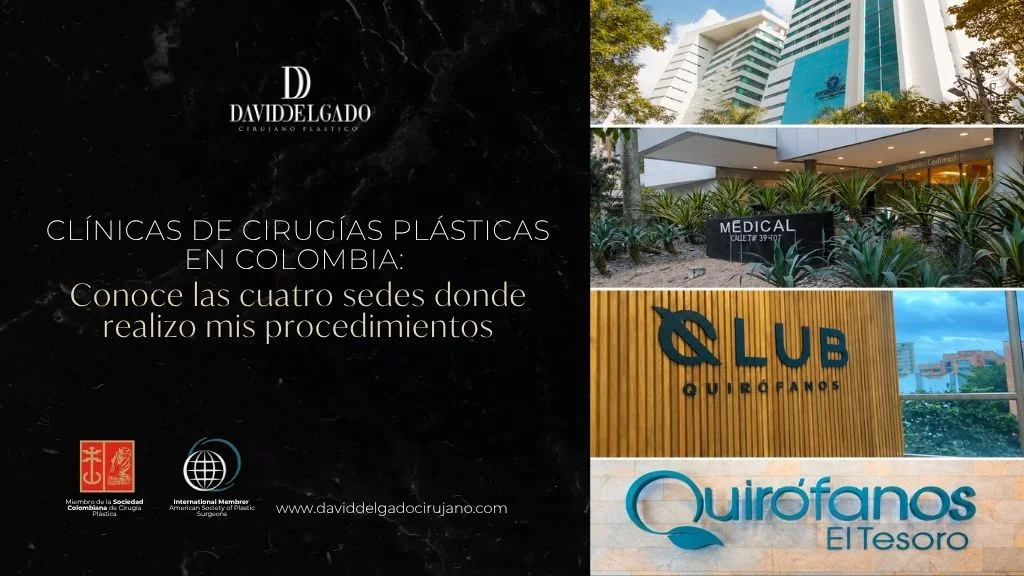 Clínicas de cirugías plásticas en Colombia - Dr David Delgado (2)