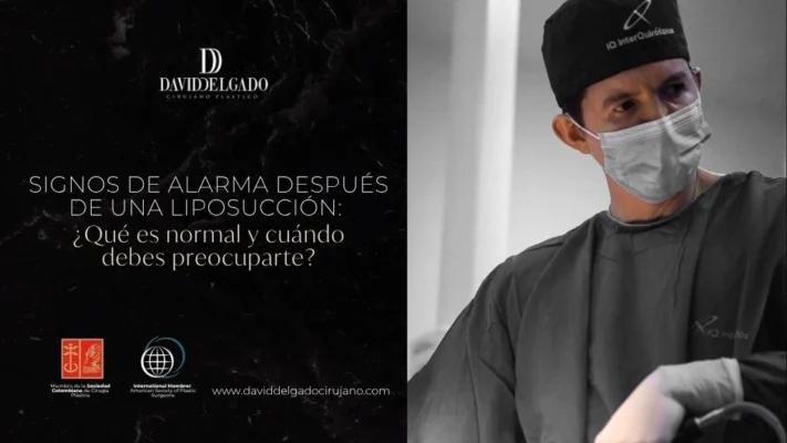 Signos de alarma después de una liposucción Qué es normal y cuándo debes preocuparte - Dr David Delgado